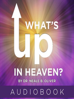 cover image of What's Up In Heaven?